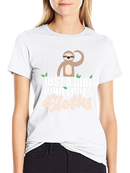 Just A Girl Who Loves Sloths T-Shirt