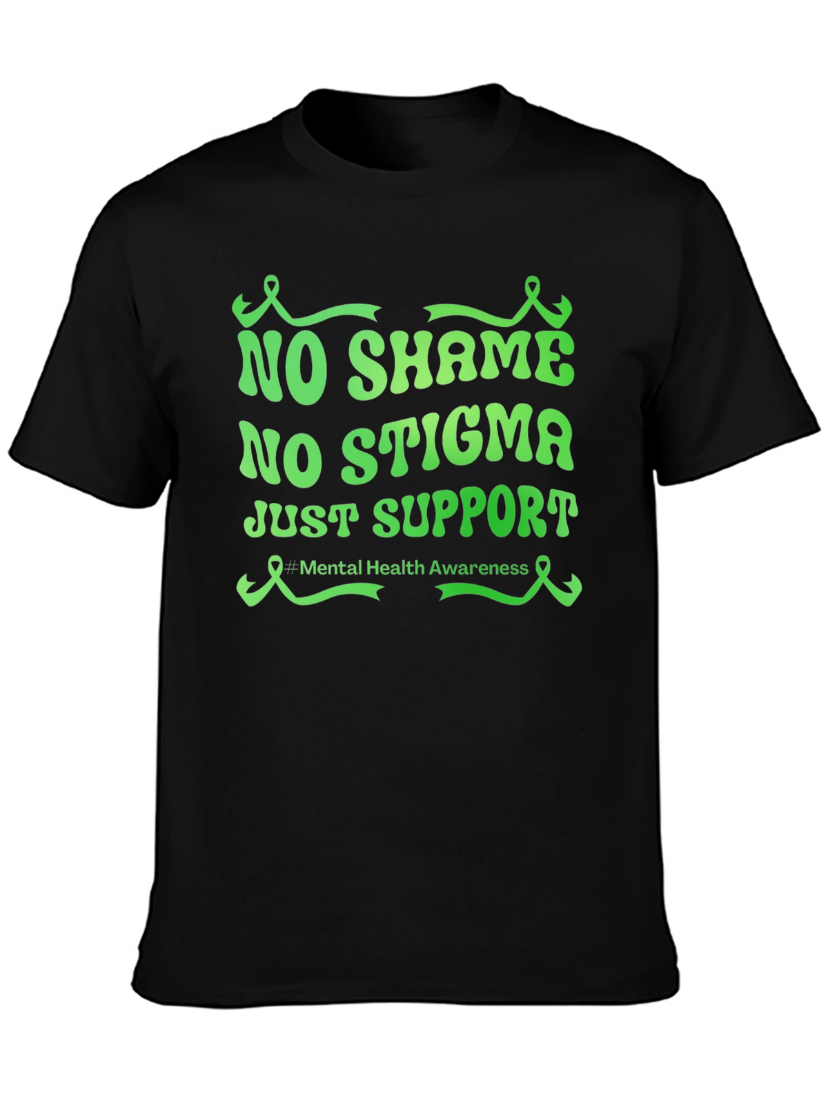Mental Health Awareness Tee - No Shame No Stigma