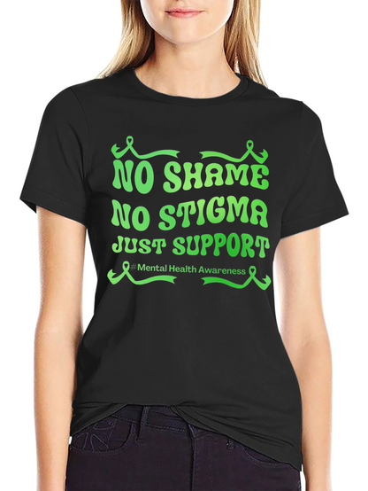 Mental Health Awareness Tee - No Shame No Stigma