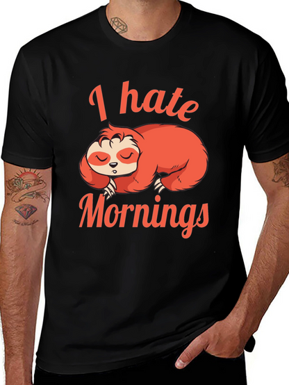 I Hate Mornings Sloth Graphic T-Shirt