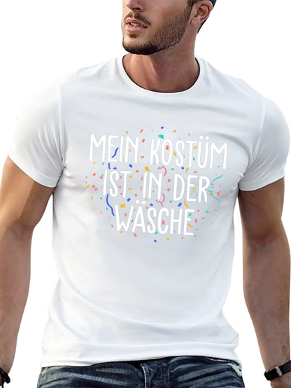 Mein Kostum Ist In Der Wasche T-Shirt