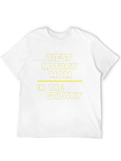 Best Notary Mom in the Galaxy T-Shirt