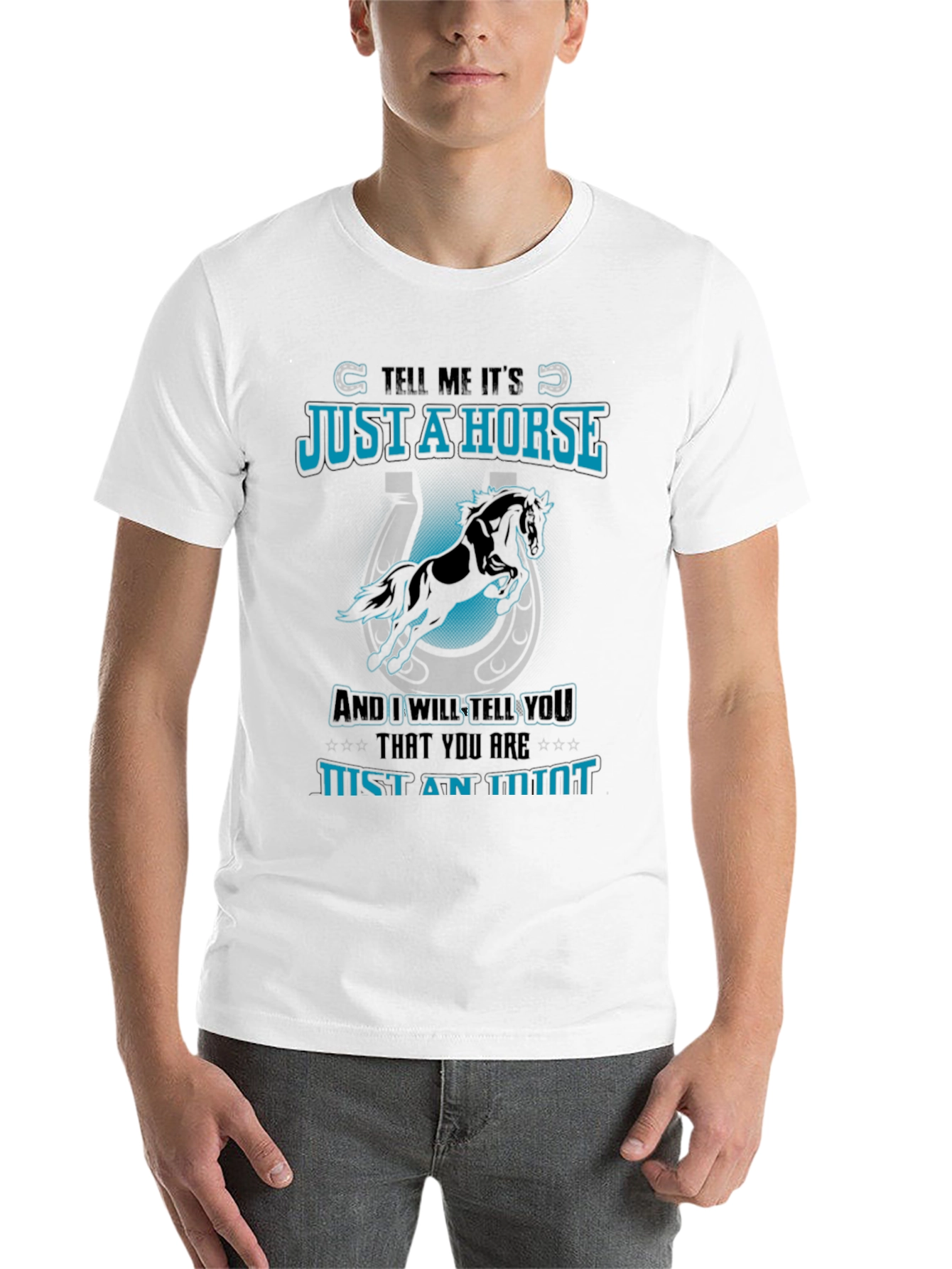Just a Horse Tee - Animal Lover T-Shirt