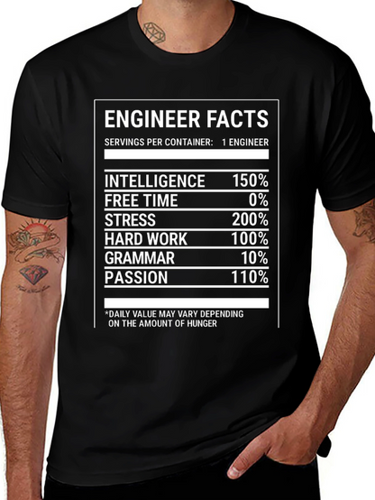 Engineer Facts T-Shirt: Intelligence Stress and Hard Work