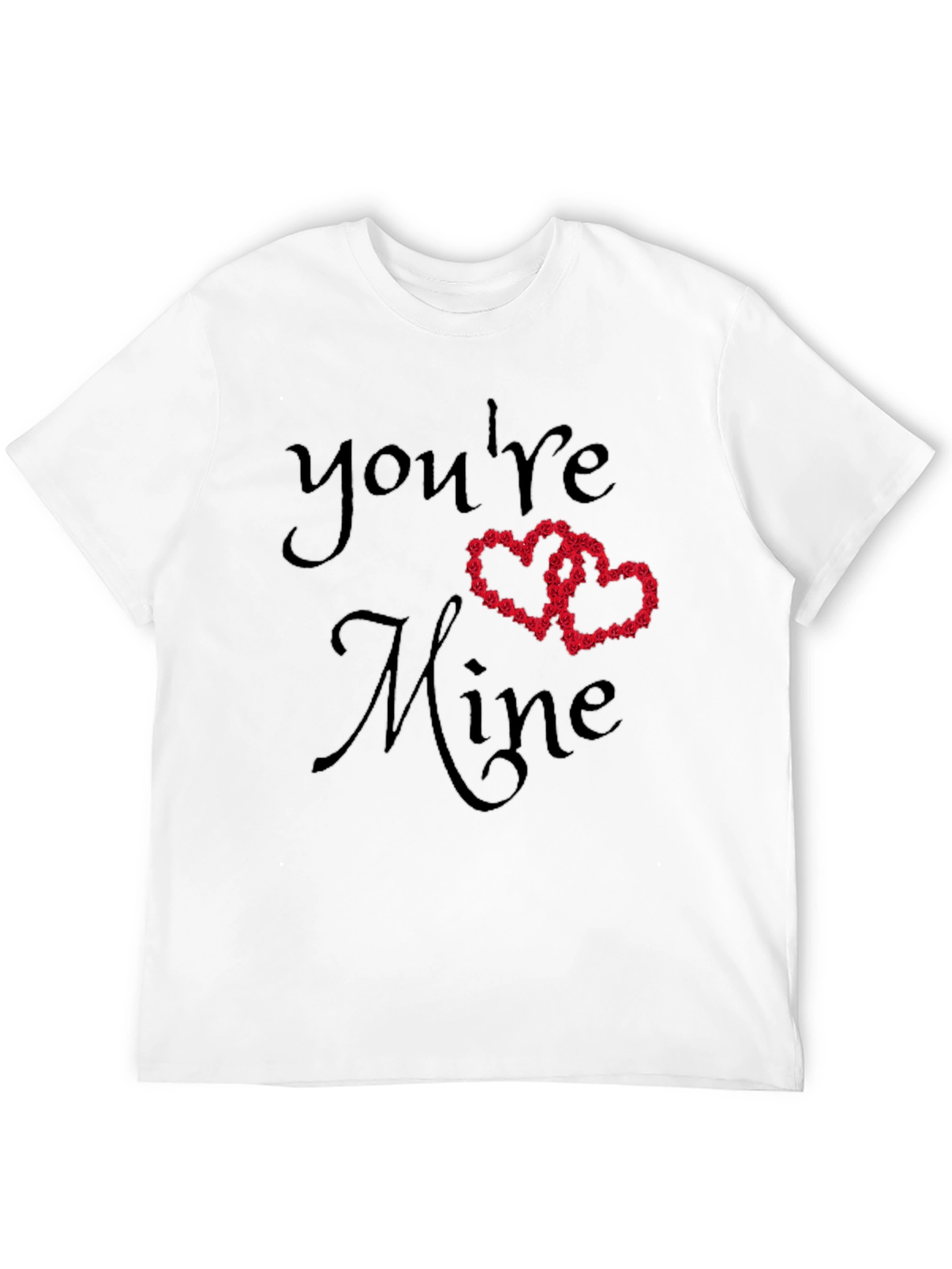 Youre Mine Valentines Day T-Shirt - Love Heart Roses