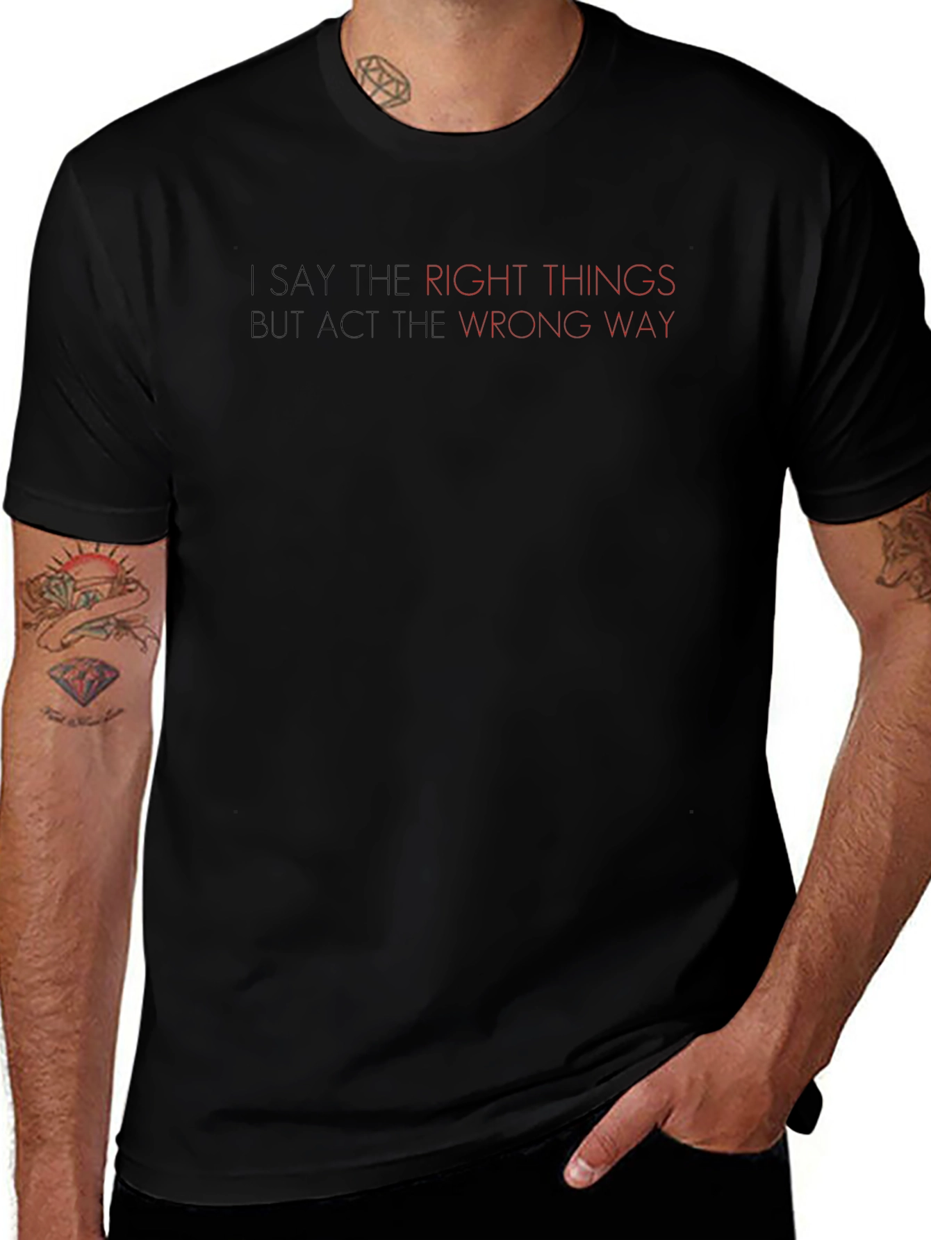 I Say the Right Things Graphic Tee
