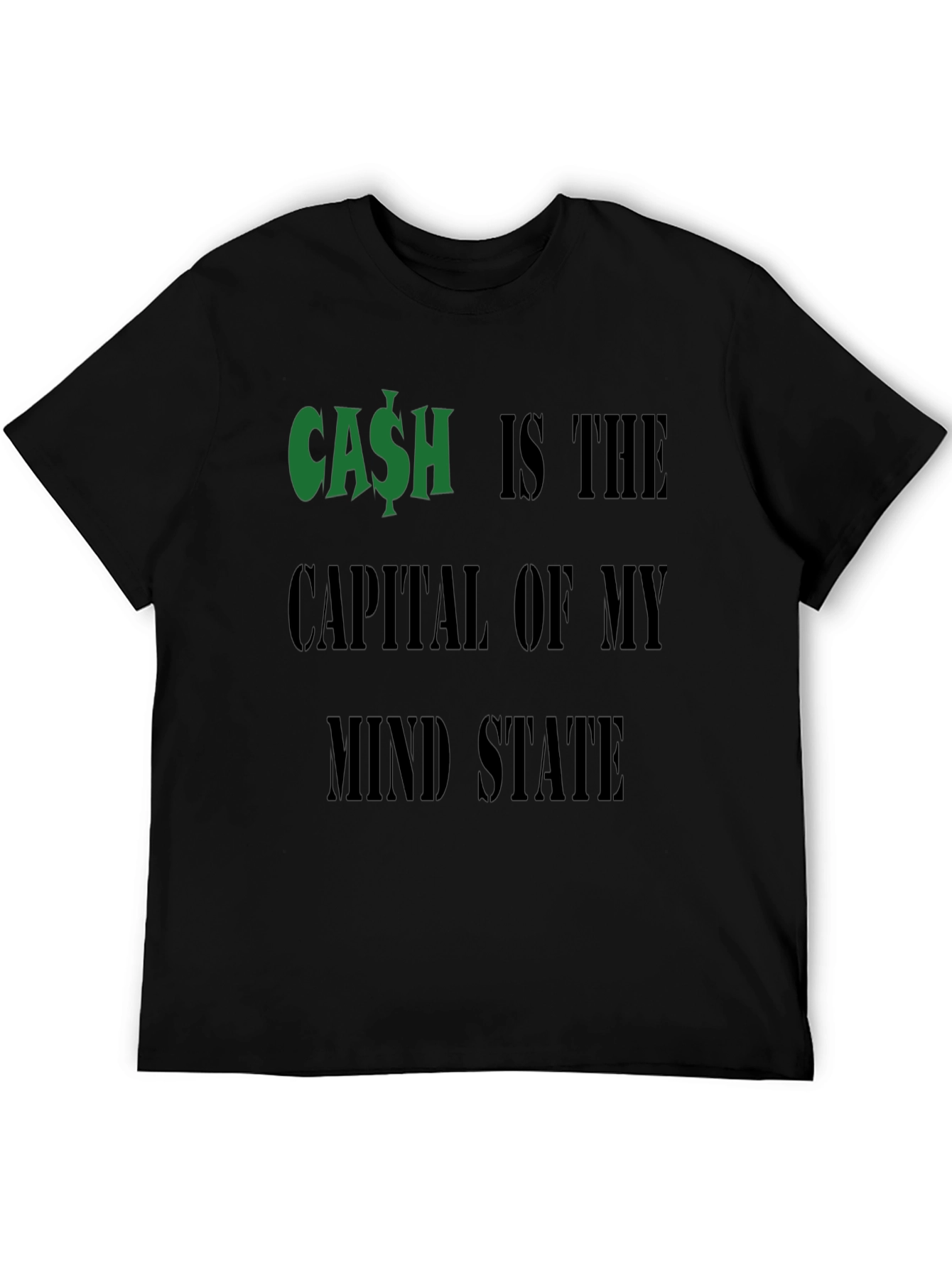 Cash is the Capital T-Shirt Funny Money Graphic Tee