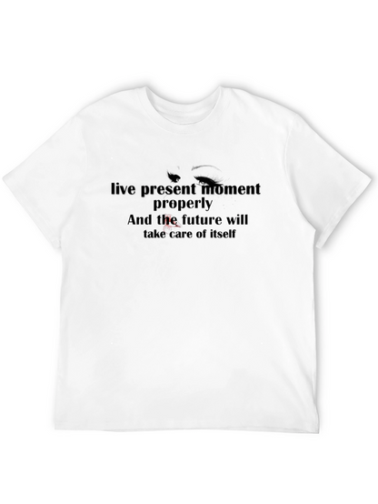 Live Present Moment T-Shirt