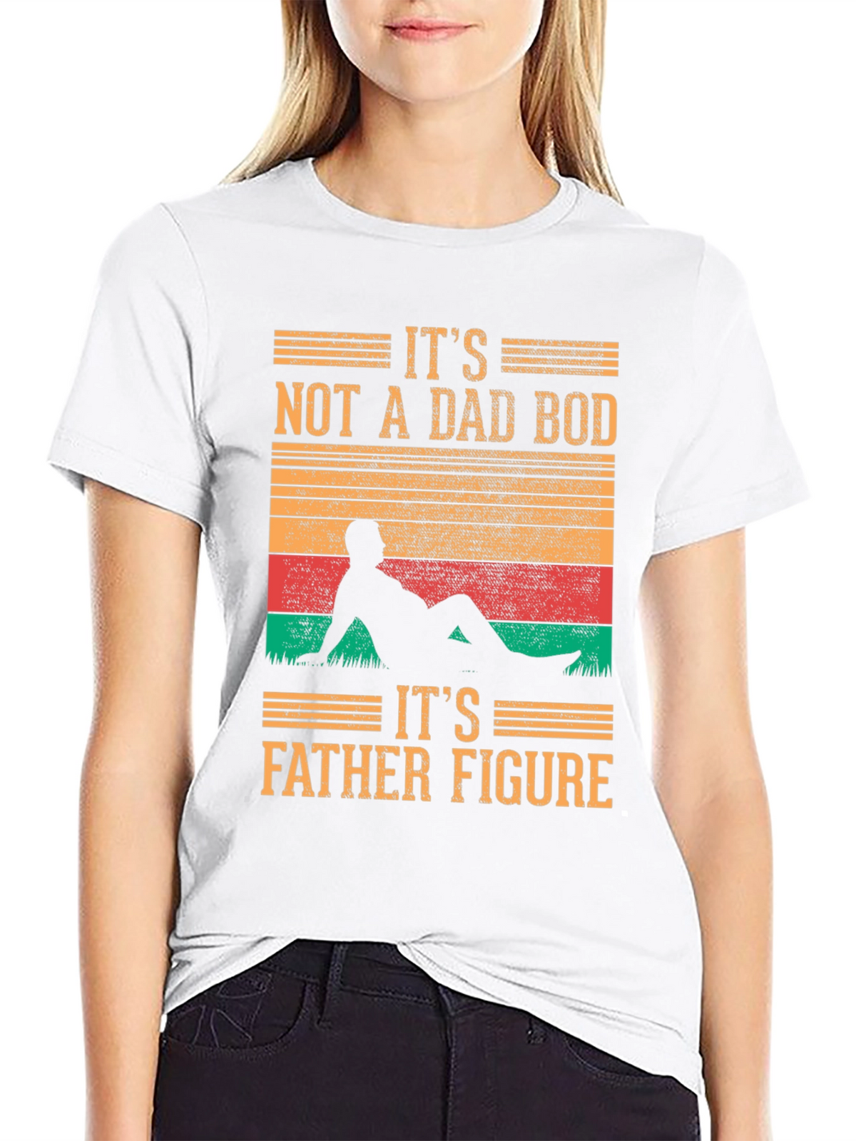 Its Not A Dad Bod T-Shirt - Father Figure