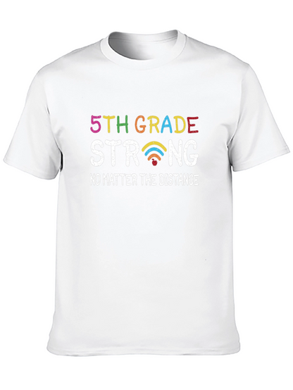 5th Grade Strong T-Shirt - Distance Learning Support