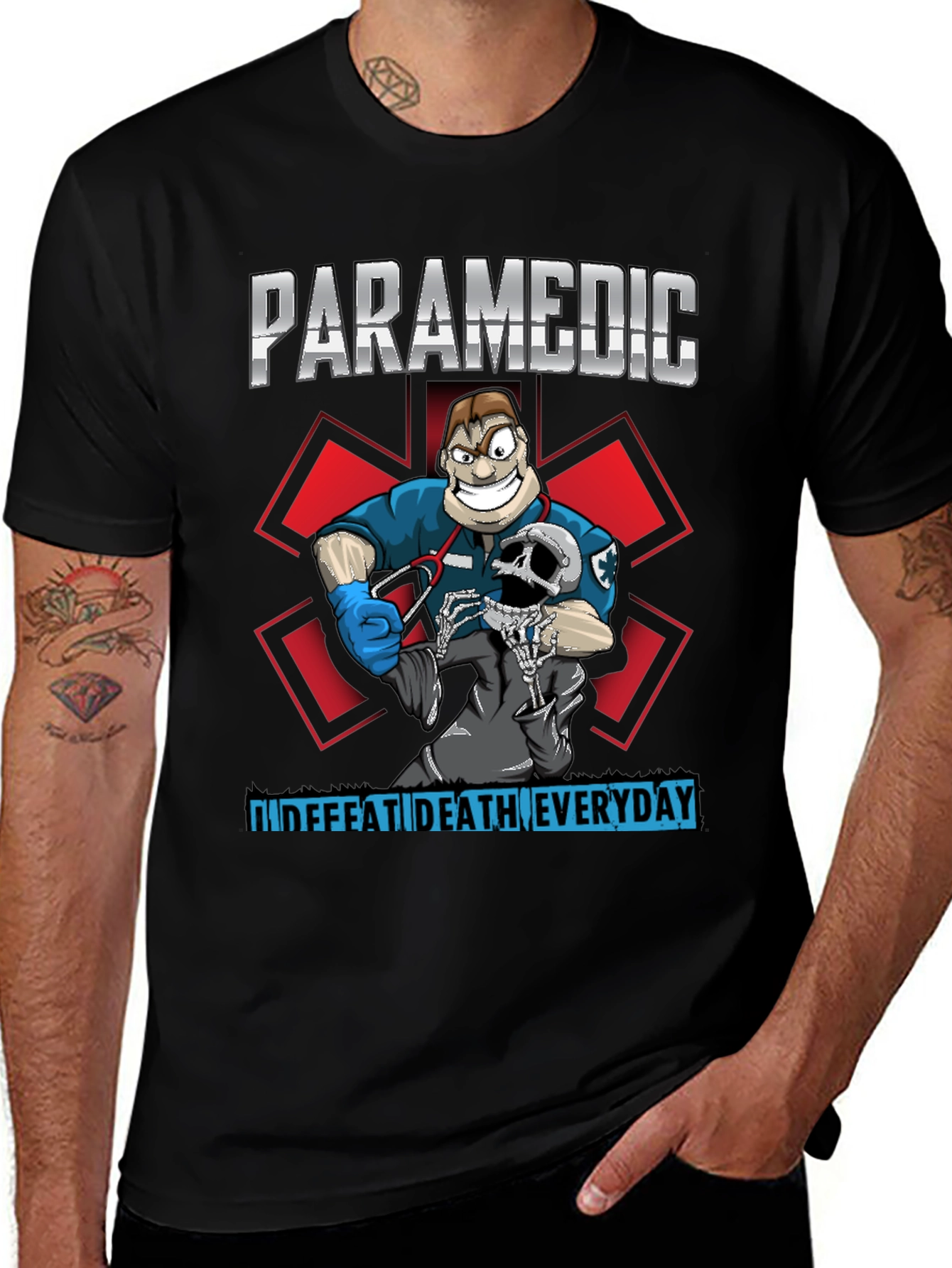 Paramedic Defeat Death Everyday T-Shirt