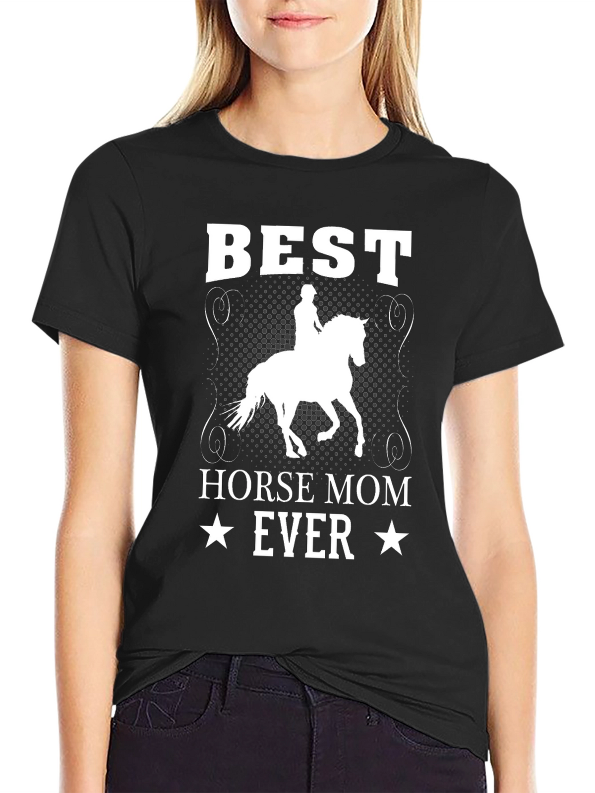 Best Horse Mom Ever T-Shirt - Equestrian Tee
