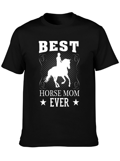 Best Horse Mom Ever T-Shirt - Equestrian Tee