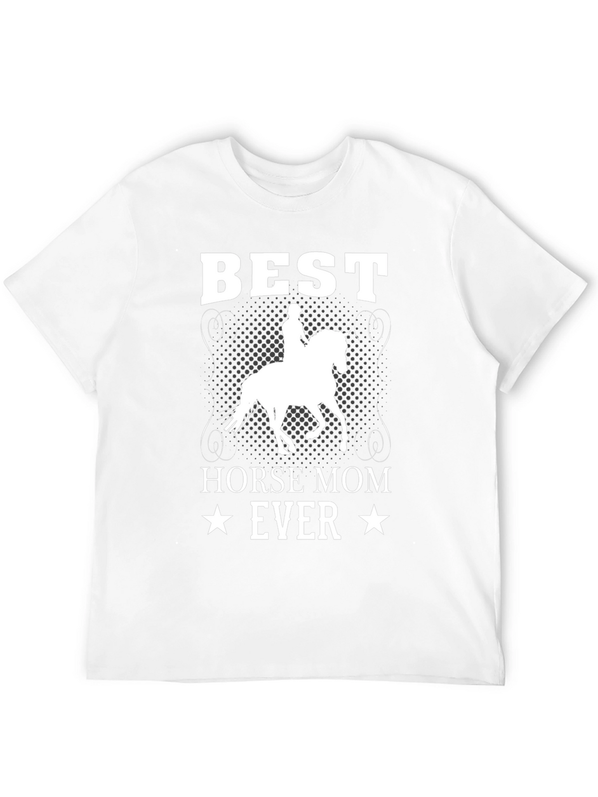 Best Horse Mom Ever T-Shirt - Equestrian Tee