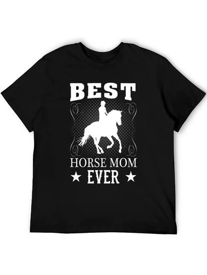 Best Horse Mom Ever T-Shirt - Equestrian Tee