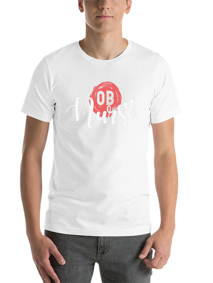OB Nurse Graphic T-Shirt - Stylish Medical Apparel