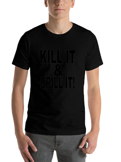 Kill It & Grill It T-Shirt