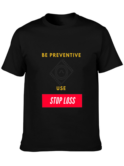 Be Preventive Graphic T-Shirt