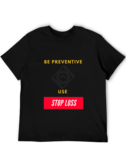 Be Preventive Graphic T-Shirt