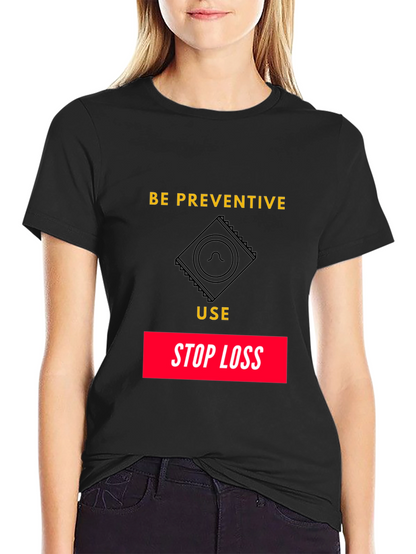 Be Preventive Graphic T-Shirt