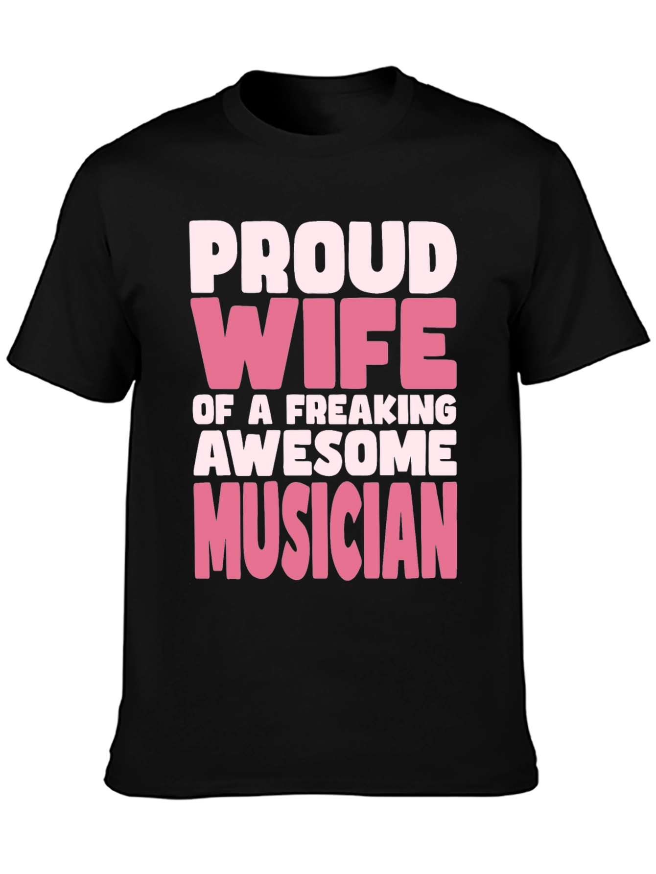 Proud Wife Musician Black T-Shirt