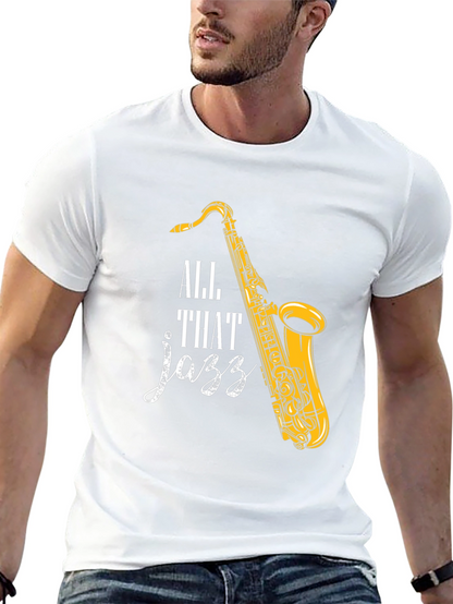 All That Jazz Saxophone Graphic T-Shirt