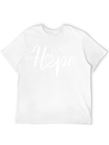 I Choose Hope T-Shirt - Inspirational Graphic Tee