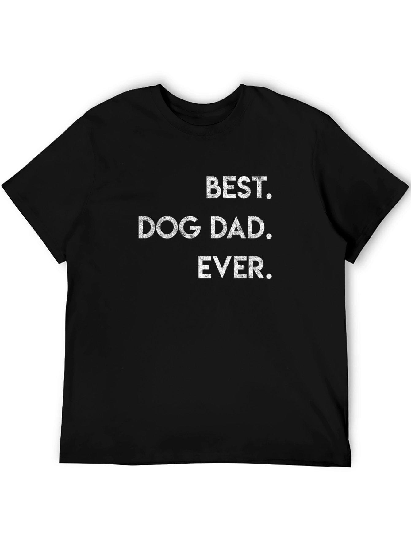 Best Dog Dad Ever T-Shirt | Stylish Mens Tee