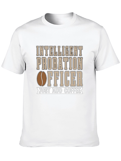 Intelligent Probation Officer T-Shirt