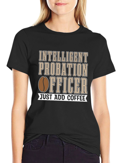 Intelligent Probation Officer T-Shirt