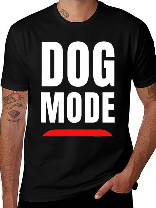 Dog Mode Graphic T-Shirt - Funny Novelty Tee
