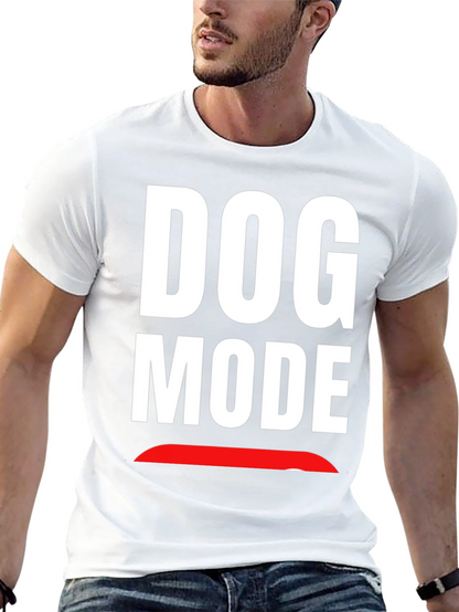 Dog Mode Graphic T-Shirt - Funny Novelty Tee