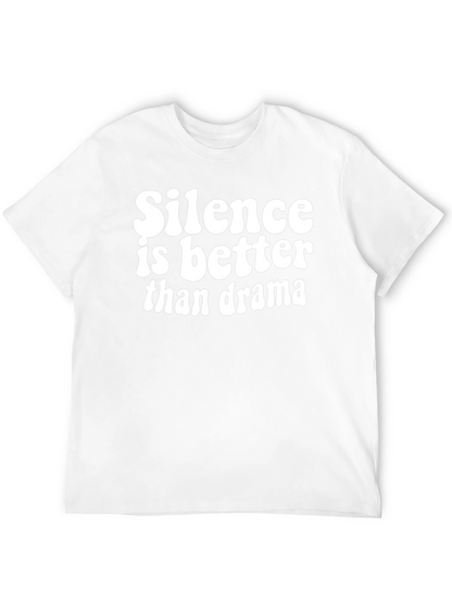 Silence Is Better Than Drama Black Graphic T-Shirt