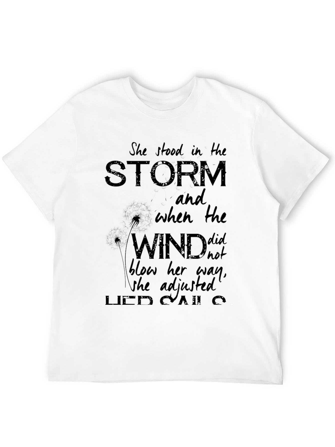 She Stood in The Storm Graphic T-Shirt