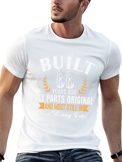 Built 66 Years Ago Funny Birthday T-Shirt