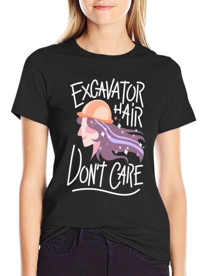 Excavator Hair Dont Care Graphic Tee