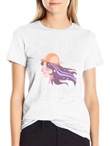 Excavator Hair Dont Care Graphic Tee