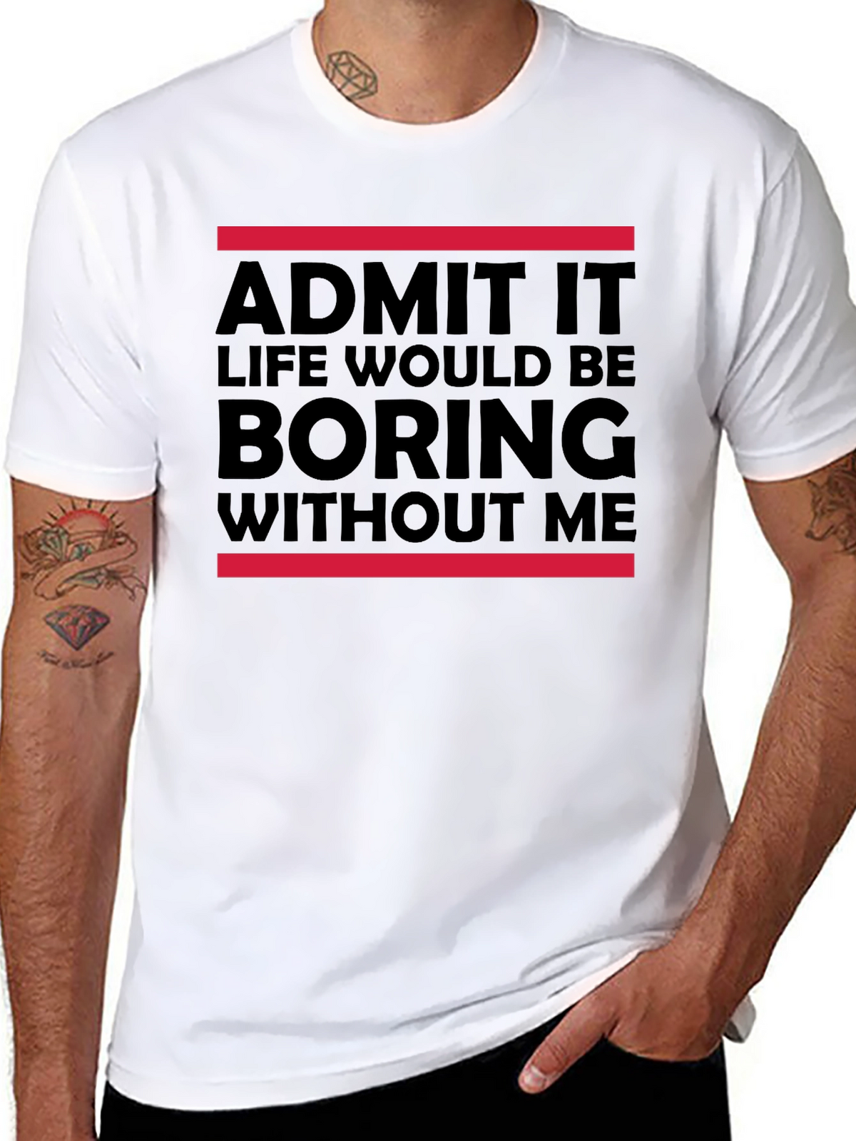 Funny Admit It Graphic Tee