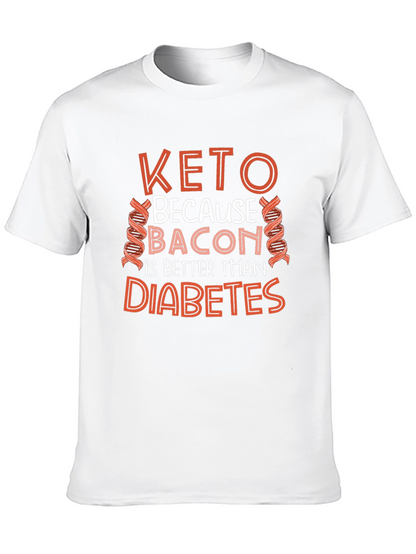 Keto Bacon Better Than Diabetes T-Shirt