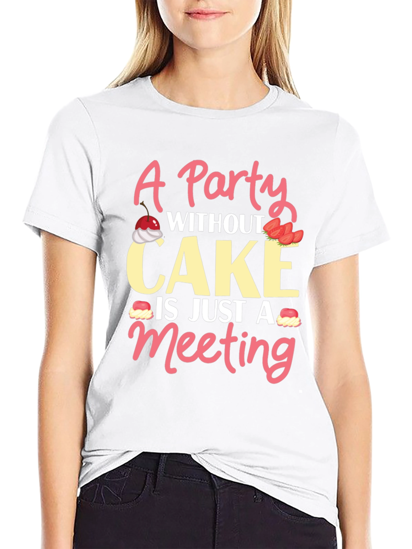 Party Without Cake T-Shirt Funny Foodie Tee