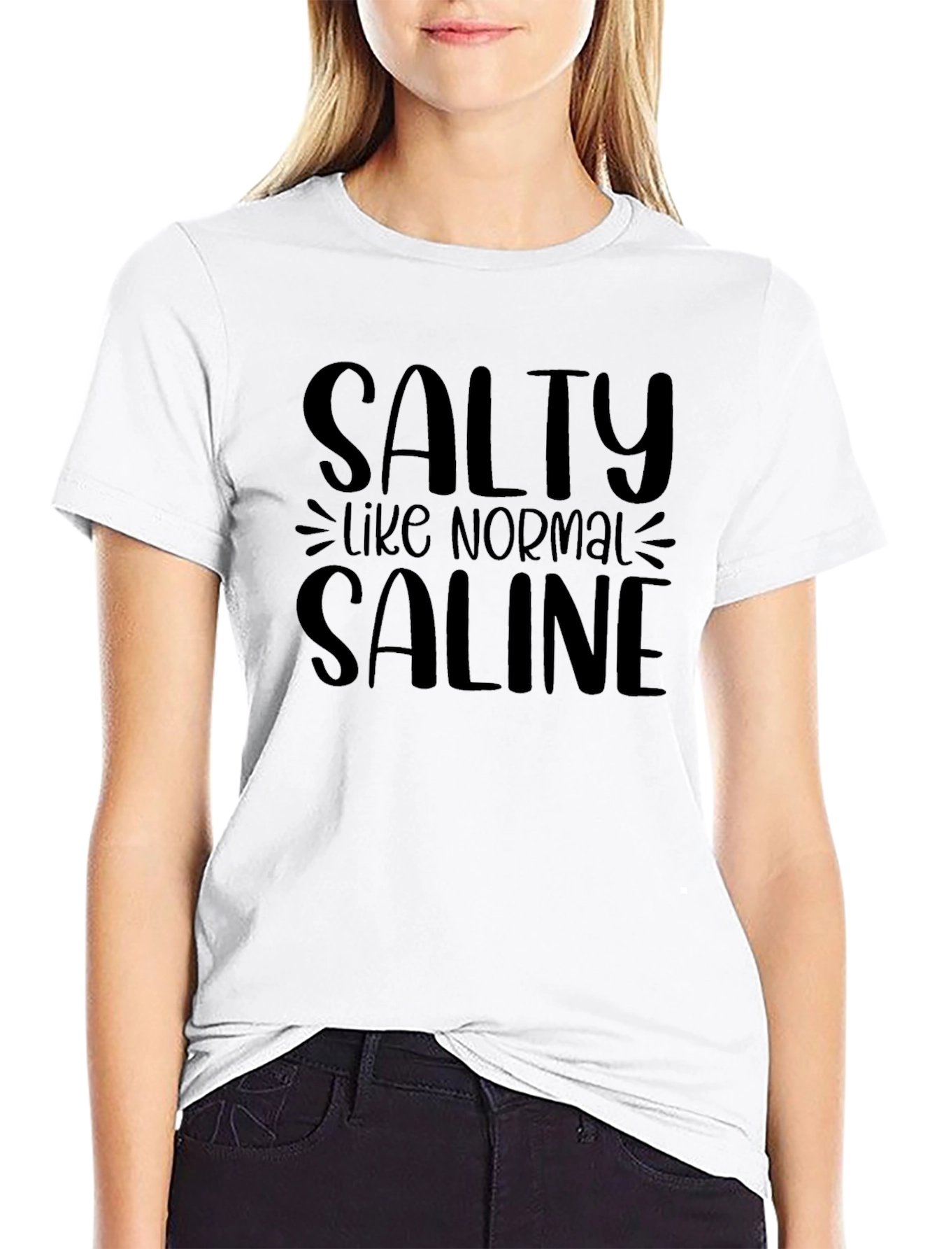 Salty Like Normal Saline Black T-Shirt
