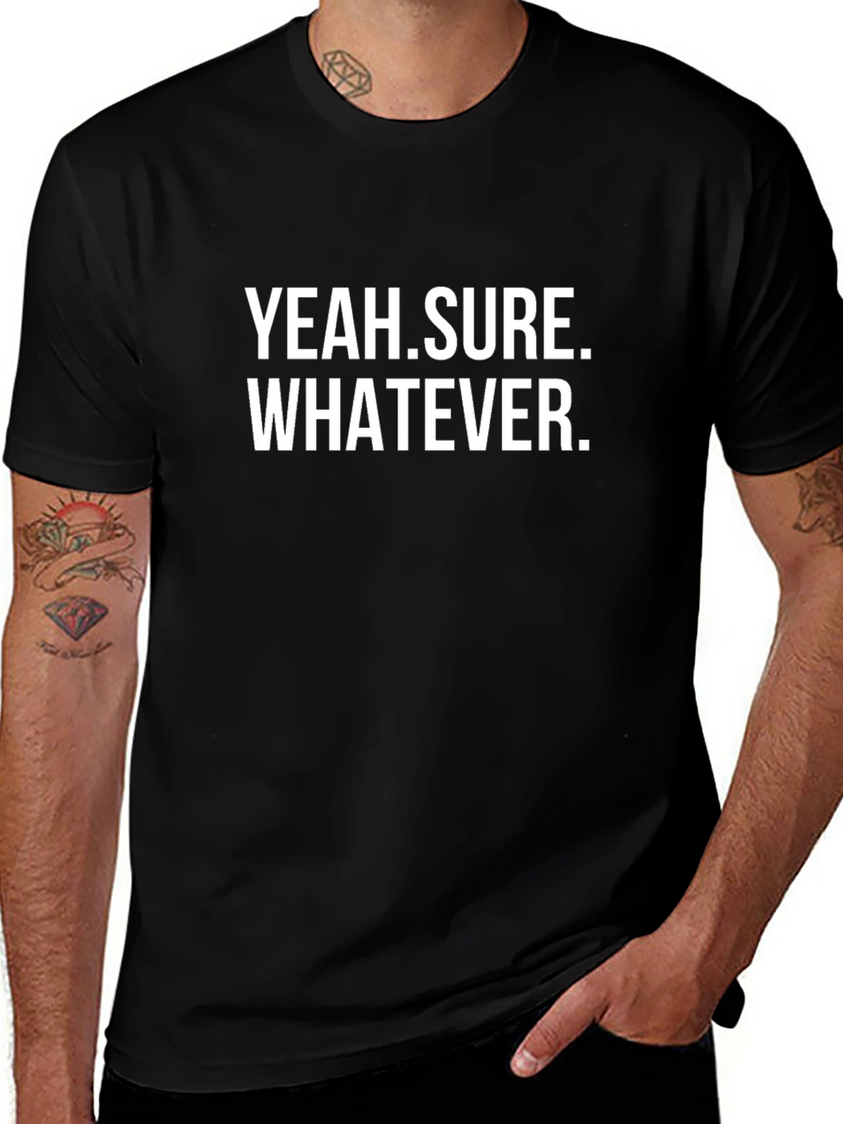 Yeah Sure Whatever Sarcastic T-Shirt