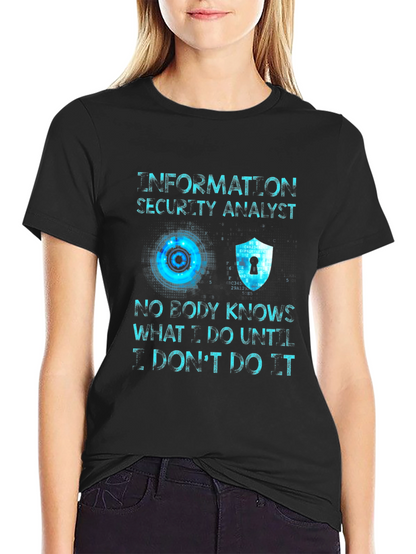 Information Security Analyst T-Shirt