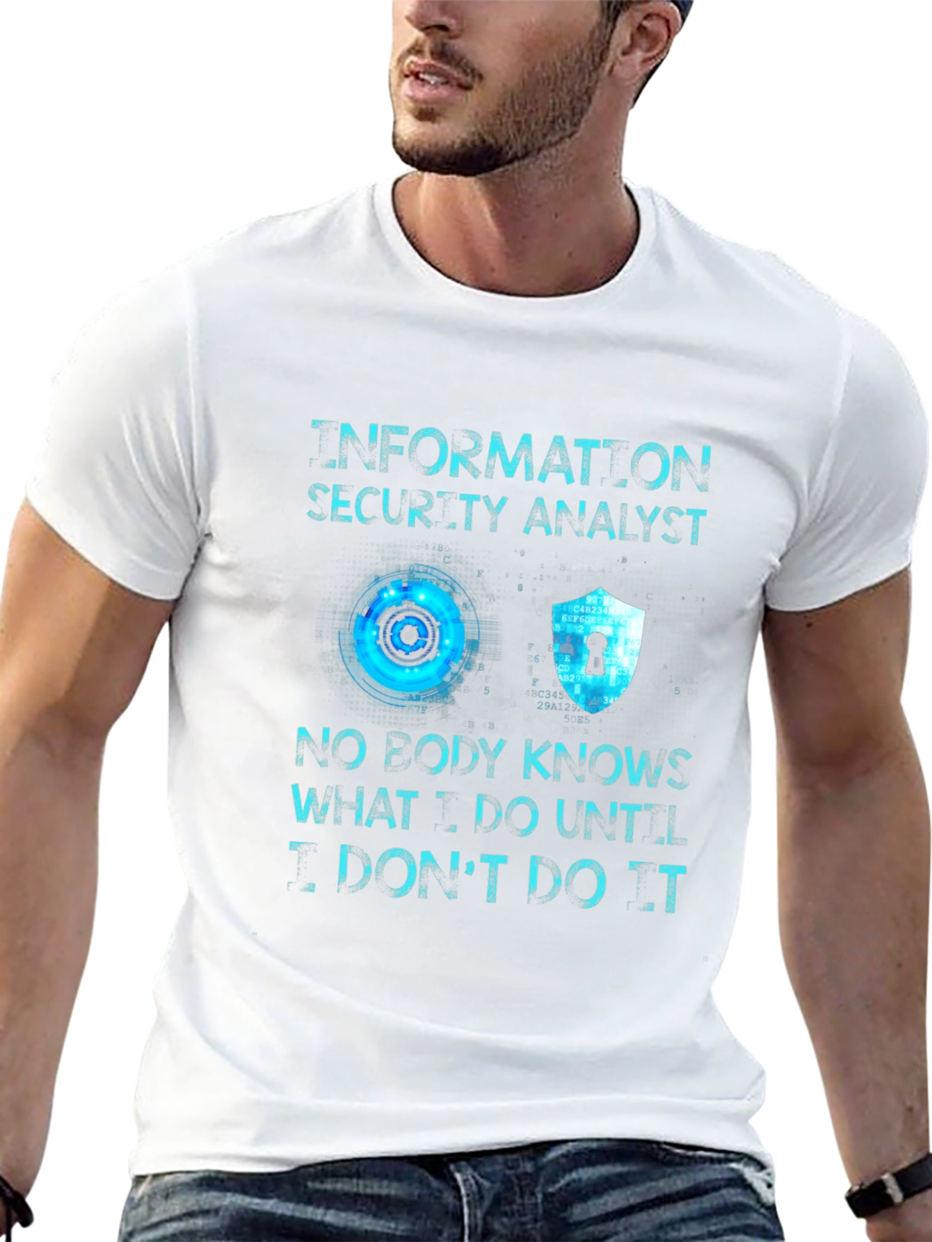 Information Security Analyst T-Shirt