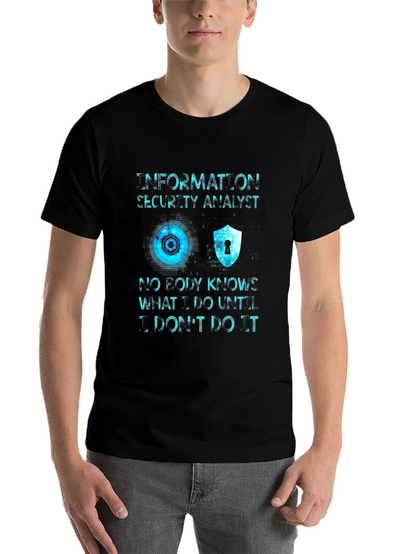 Information Security Analyst T-Shirt