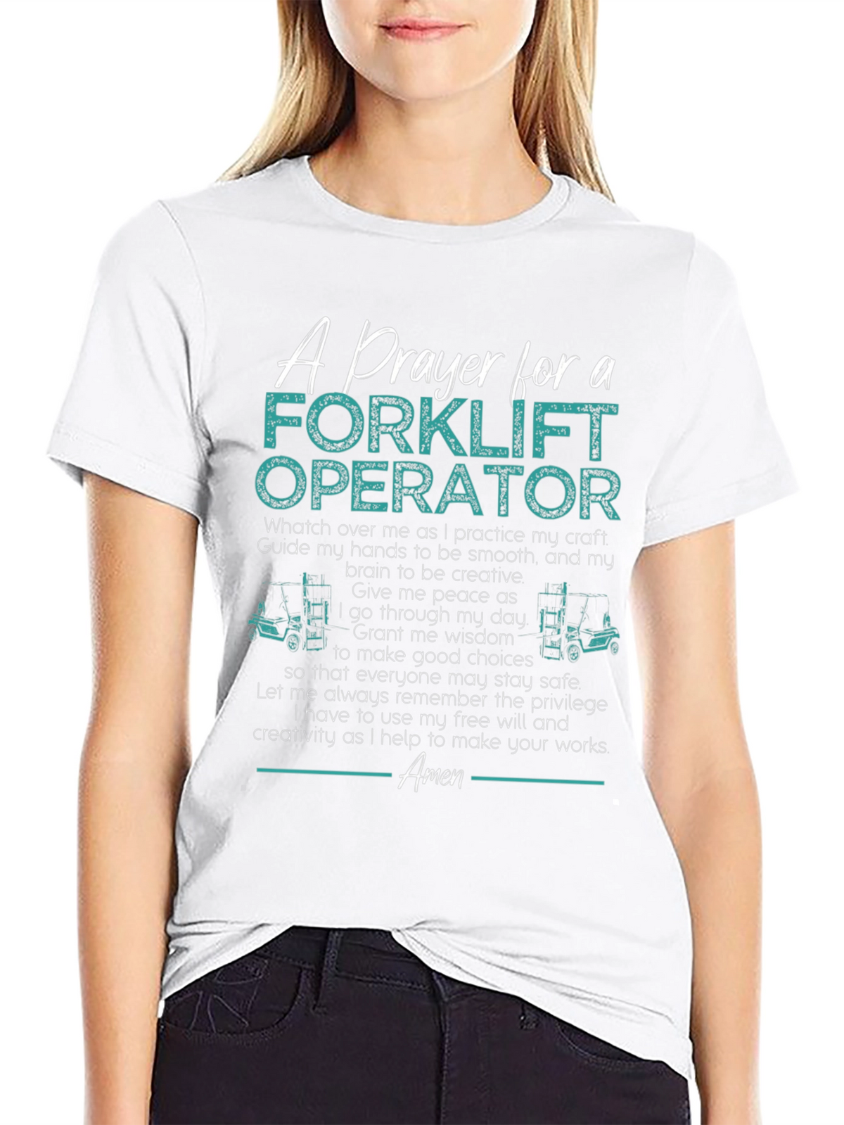Forklift Operator Prayer T-Shirt