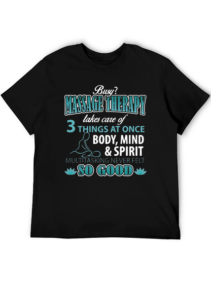 Massage Therapy T-Shirt: Body Mind & Spirit