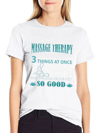 Massage Therapy T-Shirt: Body Mind & Spirit