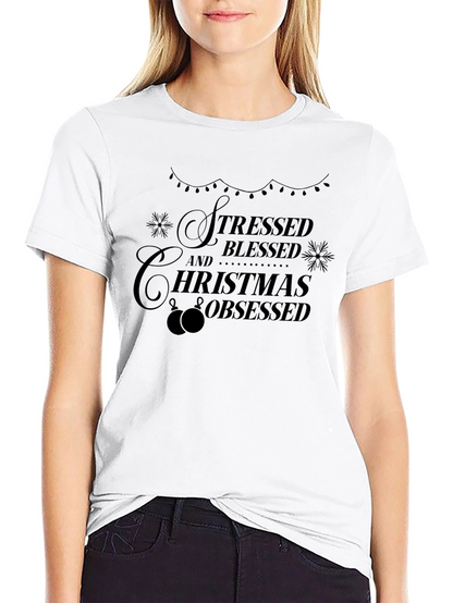 Stressed Blessed Christmas Obsessed T-Shirt