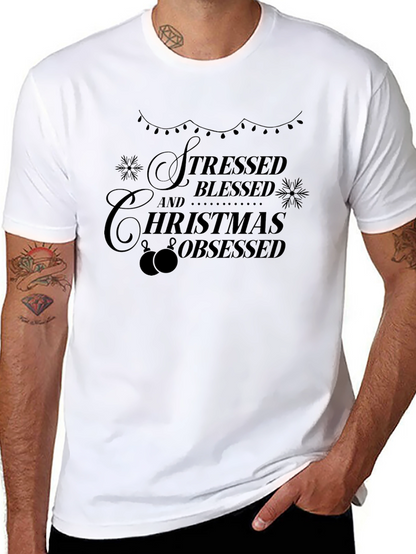 Stressed Blessed Christmas Obsessed T-Shirt